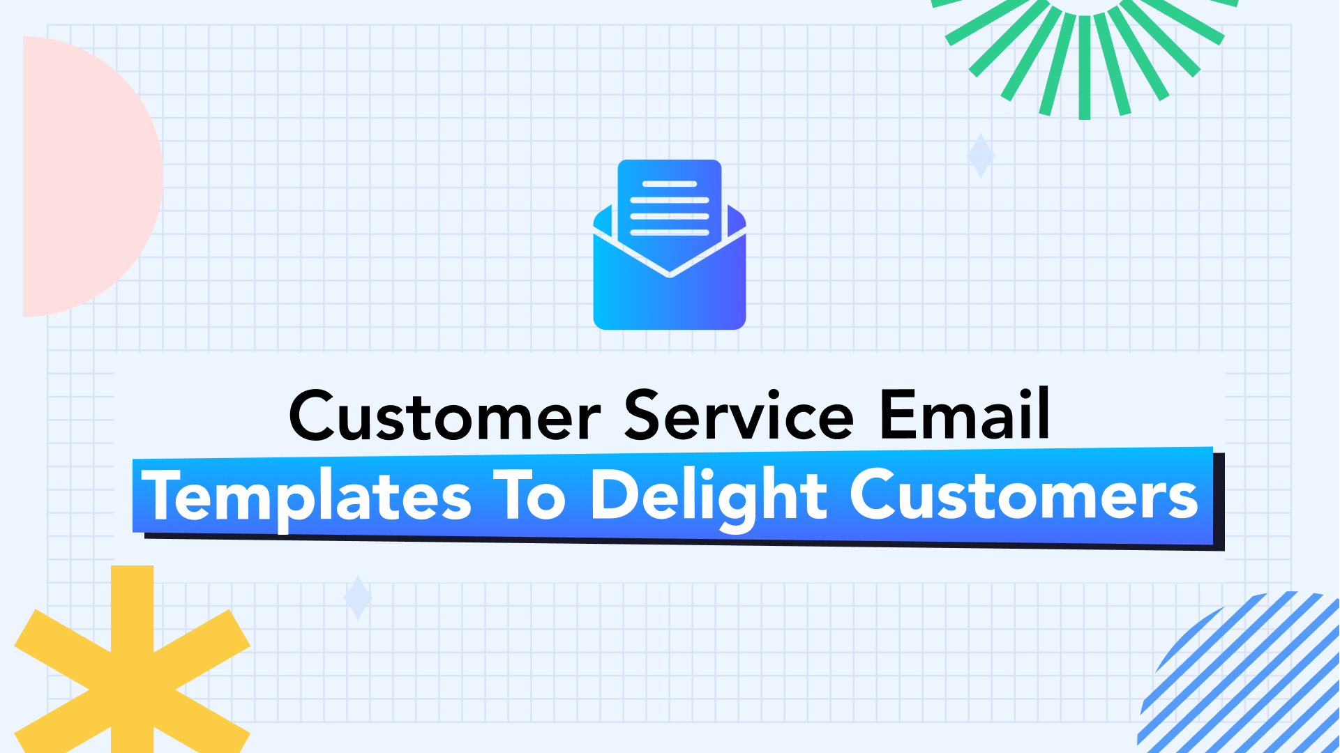 Customer Service Email Templates That Actually Work