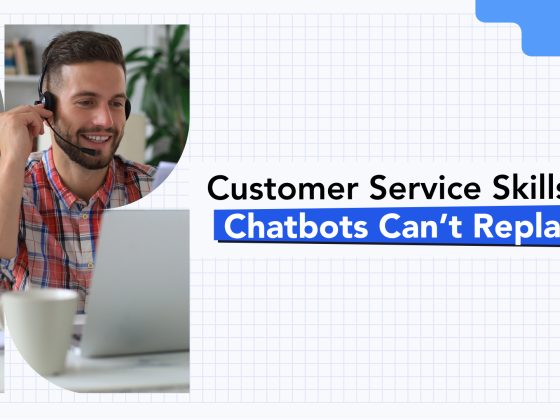 8 Rare Customer Service Skills AI Can’t Replace & How to Gain Them 6