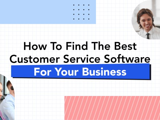 Best Customer Service Software in 2023 : Ultimate Guide to Choosing one 8