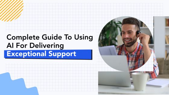 The complete guide to using ChatGPT for customer service 5