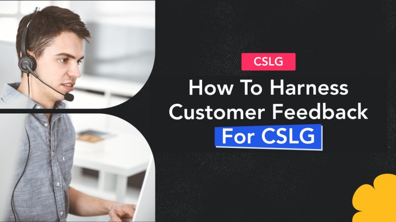 How to Use Customer Feedback To Drive Business Growth? 1