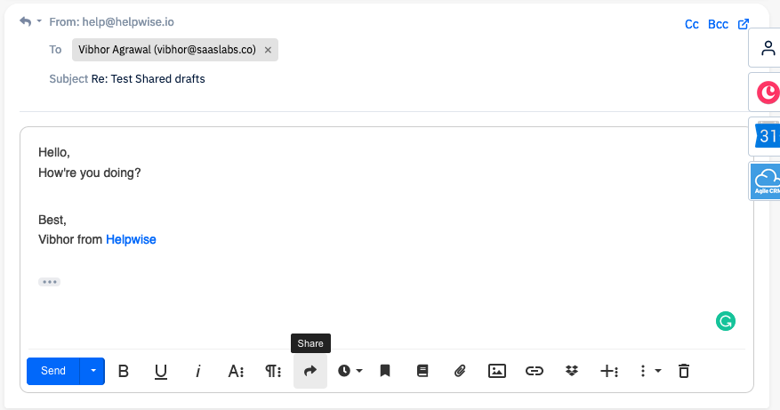 Click on the share button in the Helpwise editor while replying.