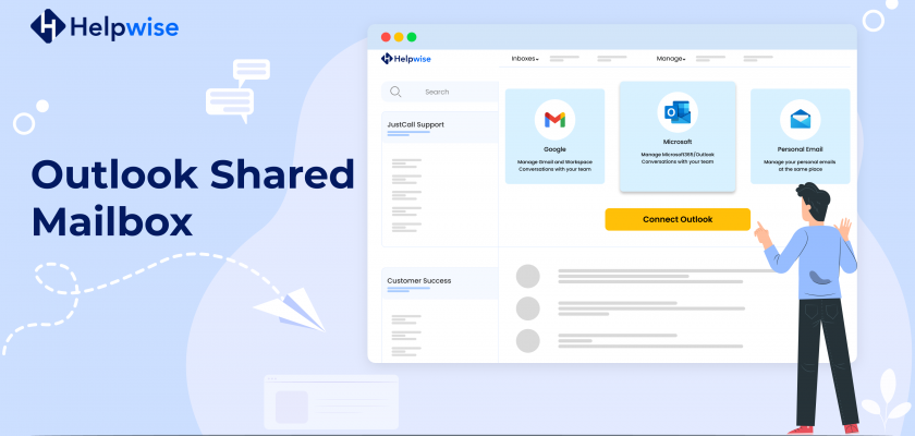 Improve Collaboration With The Shared Outlook Mailbox In Helpwise